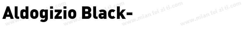 Aldogizio Black字体转换